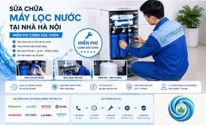 Sửa máy lọc nước tại nhà Hà Nội - Miễn phí công sửa chữa